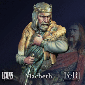 Fer Miniatures, Macbeth