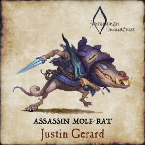 Journeyman, Assassin Mole Rat